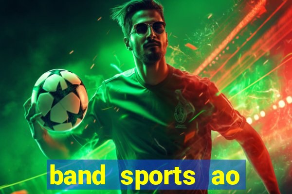 band sports ao vivo gratis